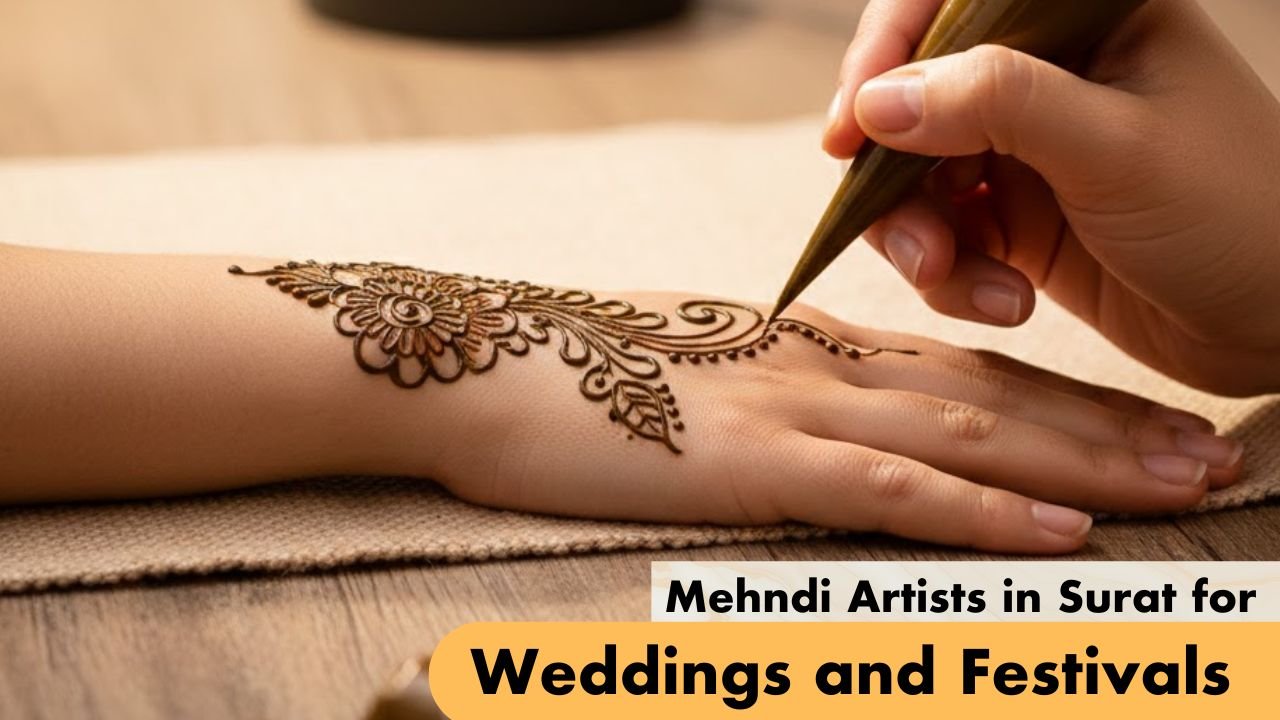 Mehndi Artists in Surat for Weddings and Festivals