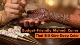 Budget-Friendly Mehndi Cones That Still Give Deep Color