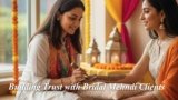 Building Trust with Bridal Mehndi Clients