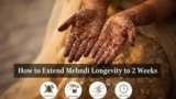 How to Extend Mehndi Longevity to 2 Weeks