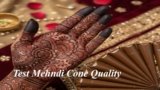 How to Test Mehndi Cone Quality Before Buying