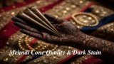 Mehndi Cone Quality & Dark Stain Authority Hub